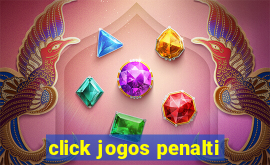 click jogos penalti